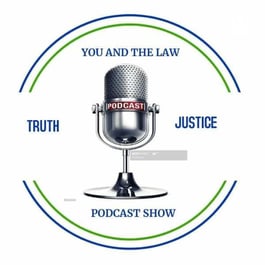 You And The Law Podcast Show Image